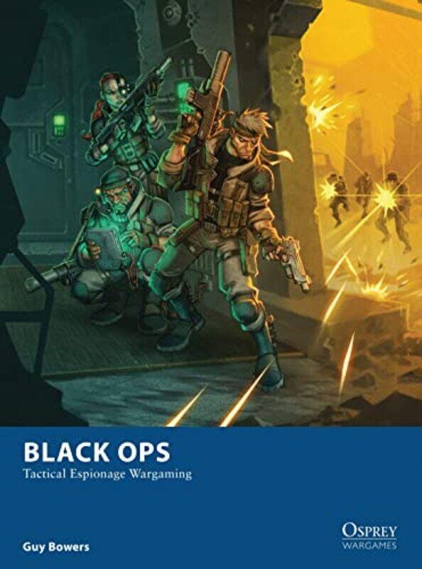

Black Ops by Guy BowersJohan Illustrator EgerkransDmitry Burmak-Paperback