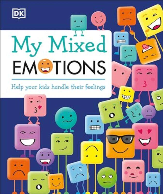 

My Mixed Emotions Help Your Kids Handle By Dk - Hardcover