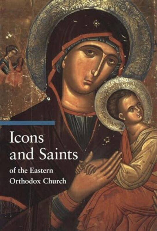 

Icons And Saints Of The Eastern Orthodox by Tradigo, . , Paperback