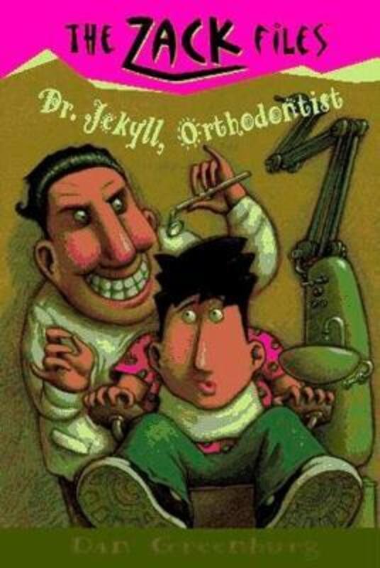 ^(R)Dr. Jekyll, Orthodontist (Zack Files).paperback,By :Dan Greenburg; Jack E. Davis