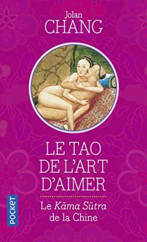 Le Tao de lArt daimer,Paperback by Jolan Chang