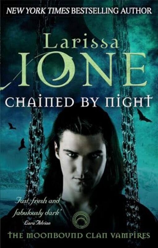 

Chained By Night by Larissa Ione-Paperback