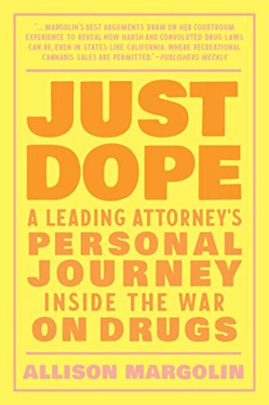

Just Dope by Allison Margolin-Paperback