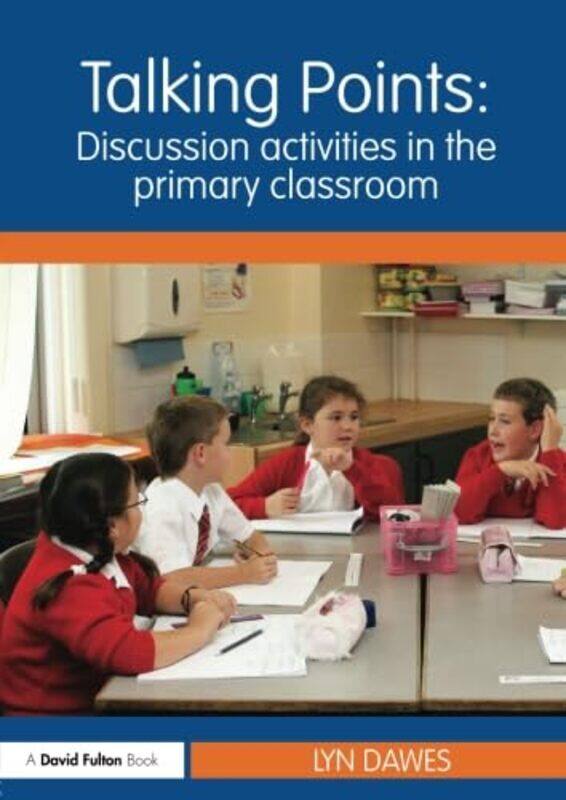 

Talking Points Discussion Activities in the Primary Classroom by Graham Robson-Paperback