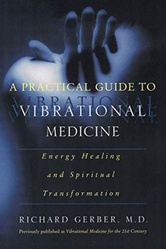 

Practical Gt Vibrational Medicine By Gerber Richard - Paperback