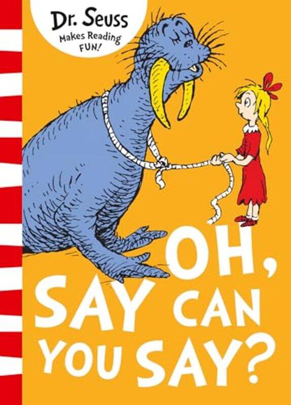 

Oh Say Can You Say by Dr Seuss-Paperback