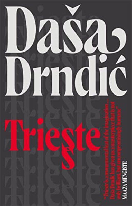 

Trieste by Dasa DrndicEllen Elias-BursacEllen Elias-Bursac-Paperback