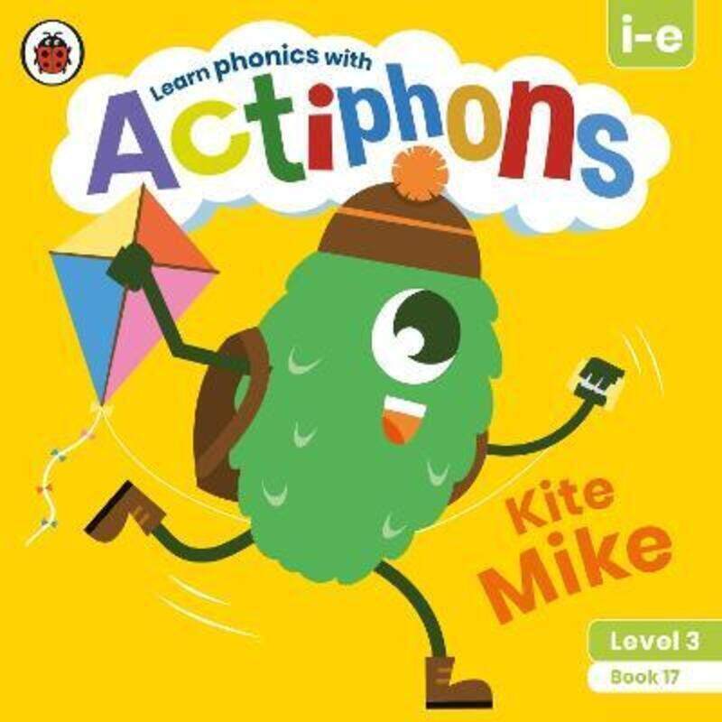 

Actiphons Level 3 Book 17 Kite Mike: Learn phonics and get active with Actiphons!.paperback,By :Ladybird