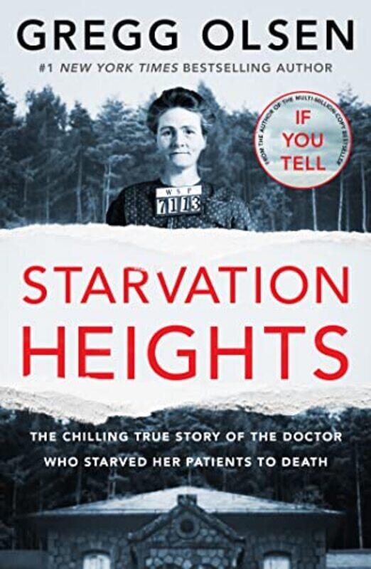 

Starvation Heights by Gregg Olsen - Paperback