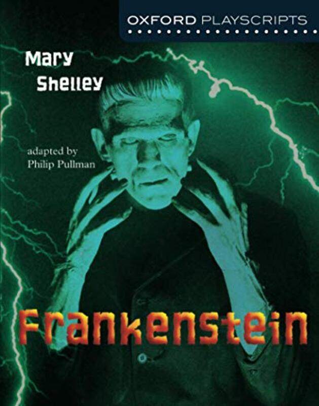 

Oxford Playscripts Frankenstein by Brian J Taylor-Paperback