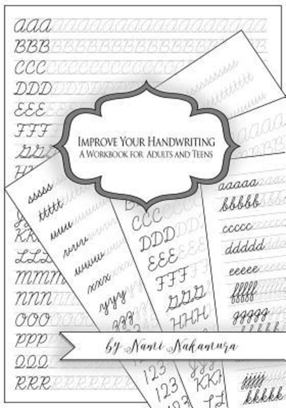 

Improve Your Handwriting: A Workbook for Adults and Teens: Cursive Writing Penmanship Handwriting Wo.paperback,By :Studio, Denami - Nakamura, Nami