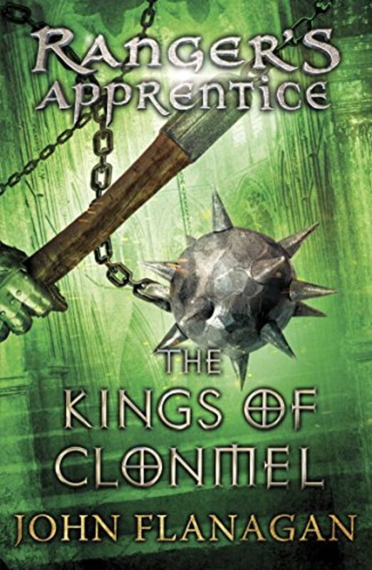 

The Kings Of Clonmel Rangers Apprentice Book 8 By John Flanagan Paperback