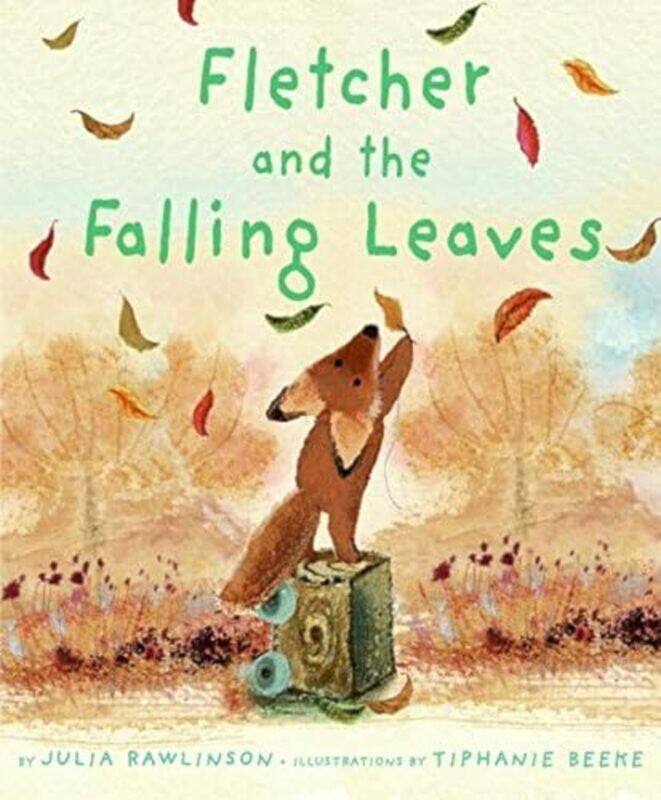 

Fletcher And The Falling Leaves By Rawlinson, Julia - Beeke, Tiphanie - Paperback