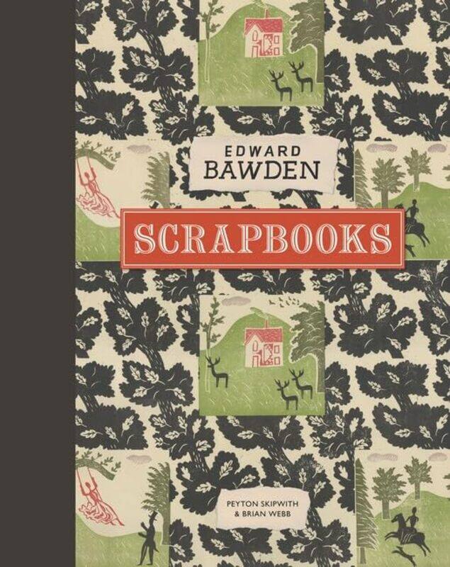 

Edward Bawden Scrapbooks by Brian WebbPeyton Skipwith-Hardcover