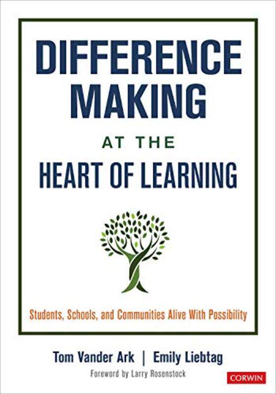 

Difference Making at the Heart of Learning by Dr Stephen C CurranAndrea Richardson-Paperback