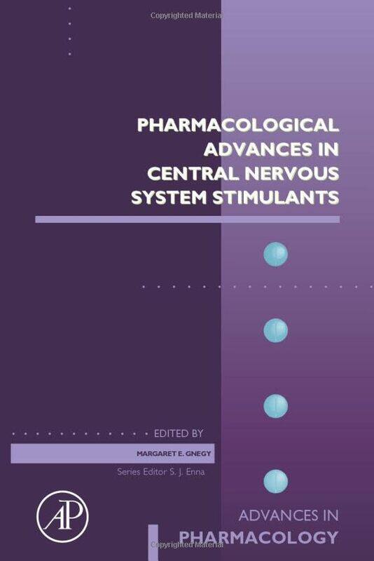 

Pharmacological Advances in Central Nervous System Stimulants by Jason R Briggs-Hardcover