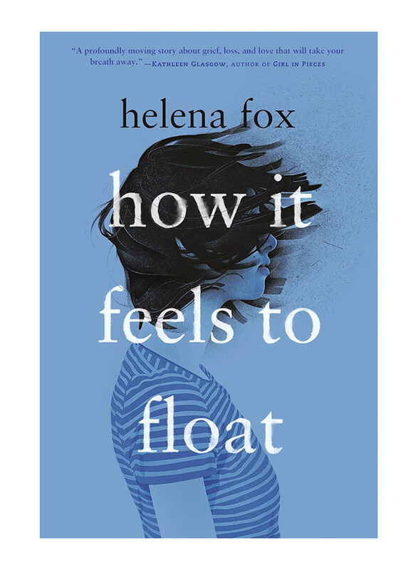 

How It Feels To Float, Paperback Book, By: Helena Fox