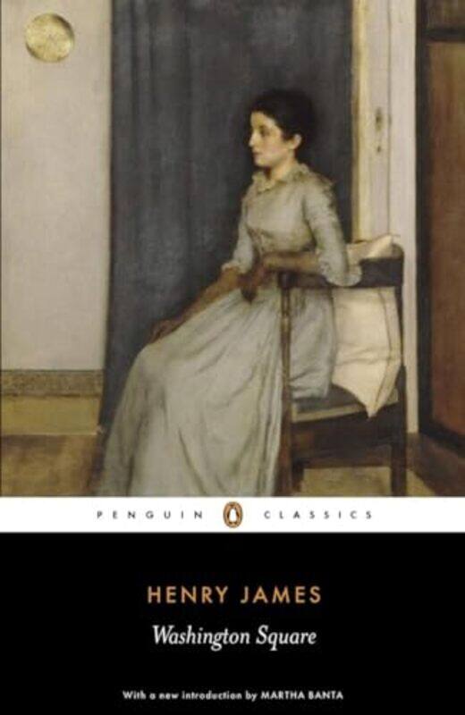 

Washington Square by Henry JamesMartha Banta-Paperback
