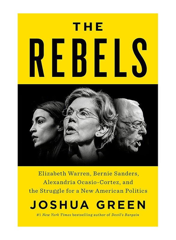 

The Rebels, Hardcover Book, By: Joshua Green