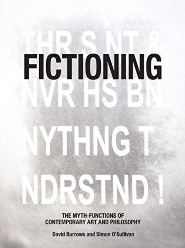 

Fictioning by David BurrowsSimon OSullivan-Paperback