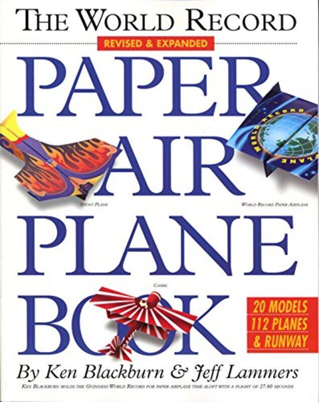 

The World Record Paper Airplane Book by Ros Clarke-Paperback