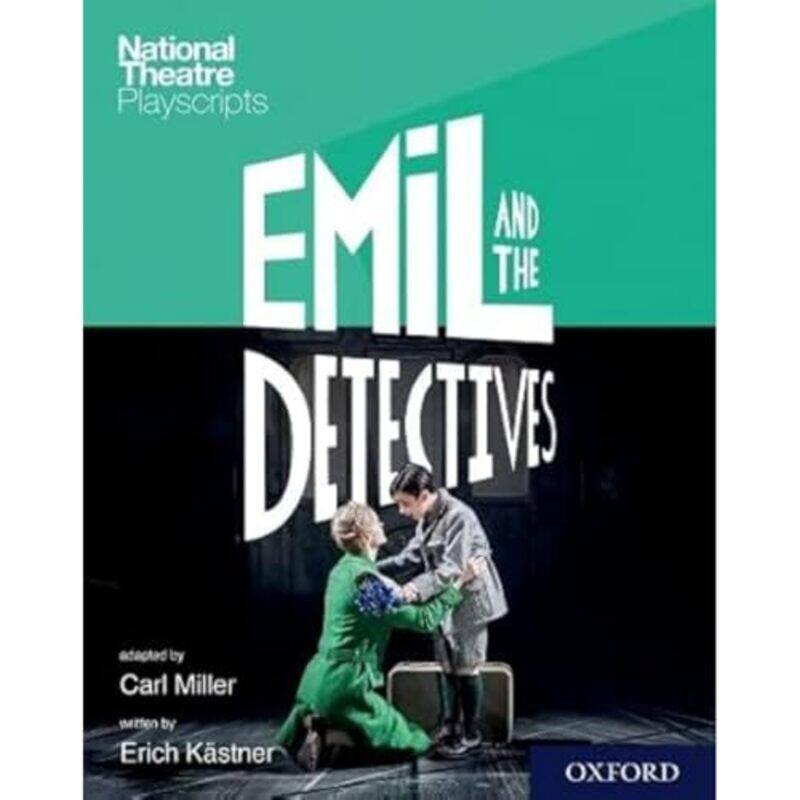 

National Theatre Playscripts Emil and the Detectives by Valentina Harris-Paperback