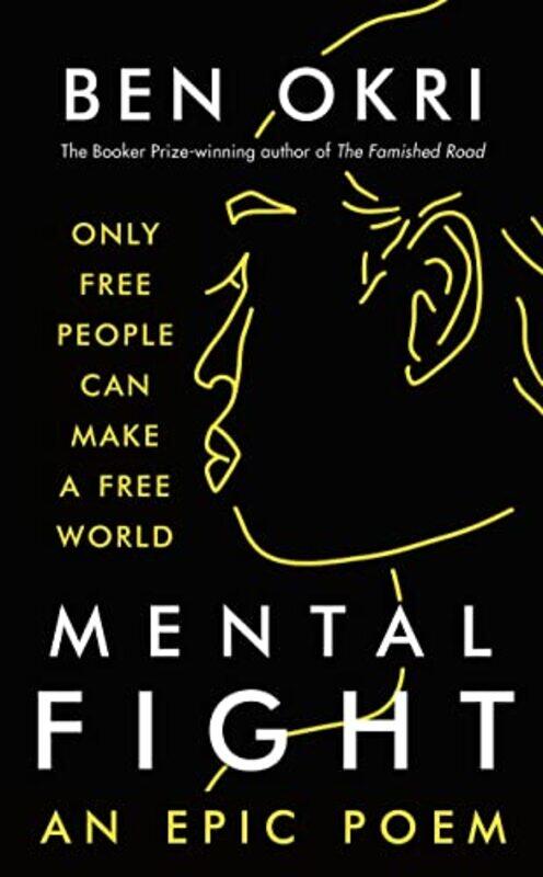 

Mental Fight by Ben Okri-Paperback