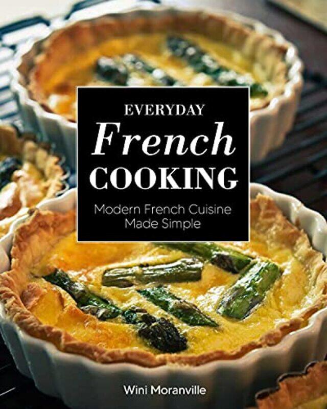 

Everyday French Cooking by Wini Moranville-Paperback