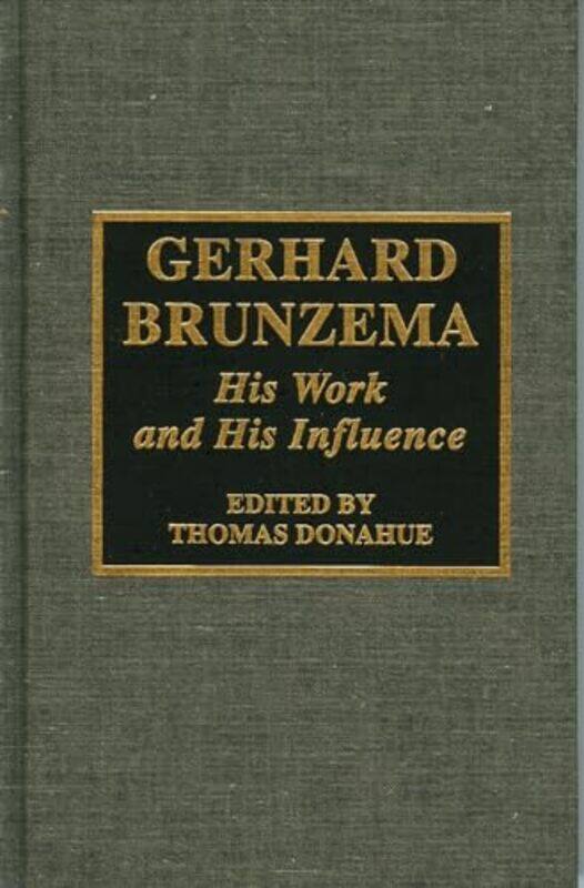 Gerhard Brunzema by Susan CrowtherJulie Fallone-Hardcover