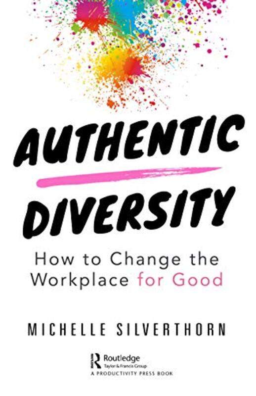 

Authentic Diversity by Michelle Silverthorn-Paperback