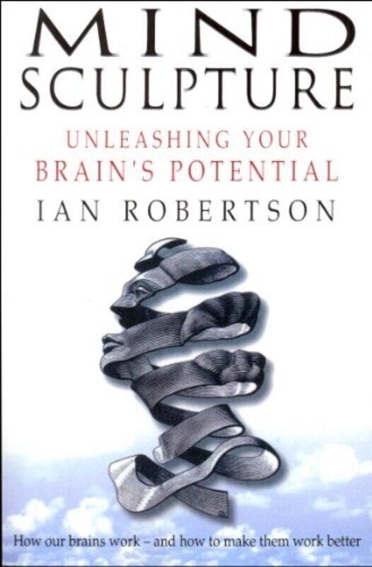 

Mind Sculpture by Ian Robertson-Paperback