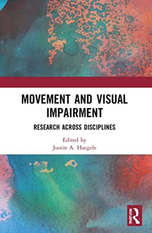 

Movement and Visual Impairment by Natasa Marinkovic-Paperback