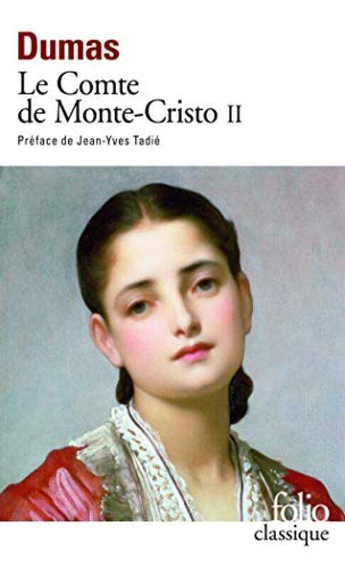 

Le Comte de Monte-Cristo, tome 2,Paperback by Alexandre Dumas