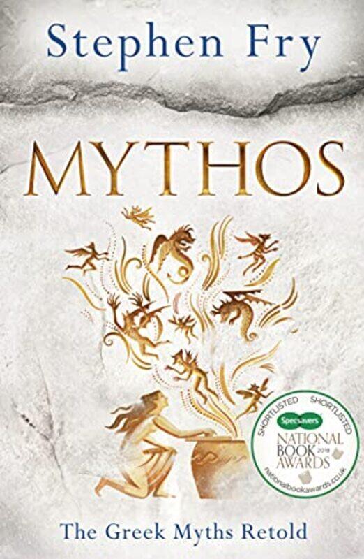 

Mythos: The Greek Myths Retold,Paperback,By:Fry, Stephen