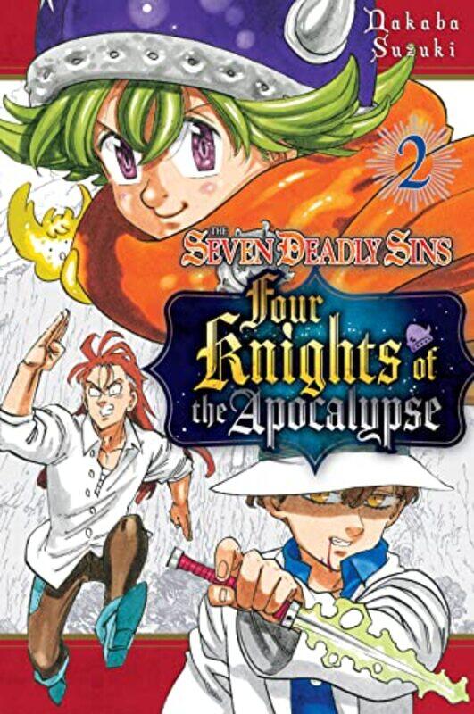 

The Seven Deadly Sins Four Knights of the Apocalypse 2 by Nakaba Suzuki-Paperback