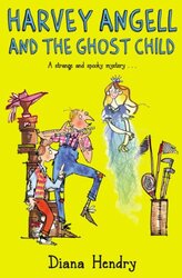 Harvey Angell And The Ghost Child by Diana Hendry-Paperback