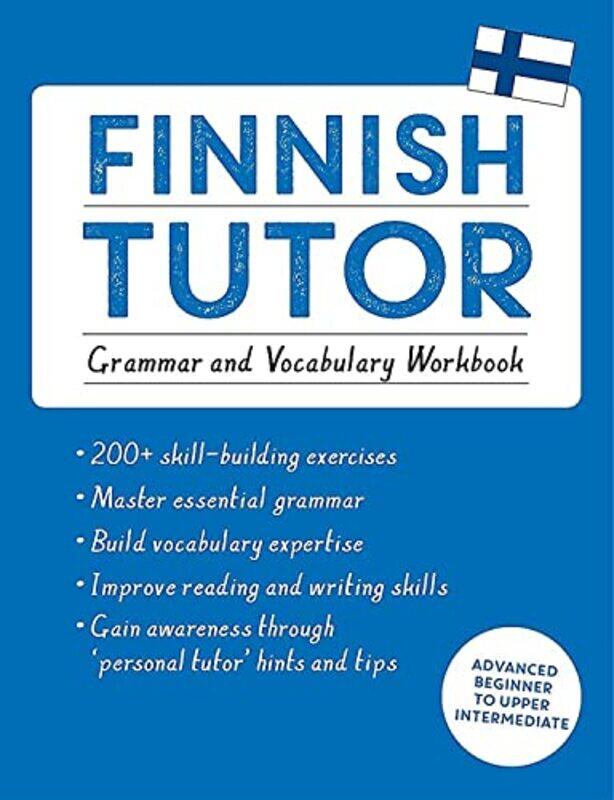 

Finnish Tutor Grammar And Vocabulary Workbook Learn Finnish With Teach Yourself By Dr Riittaliisa Valijarvi Paperback