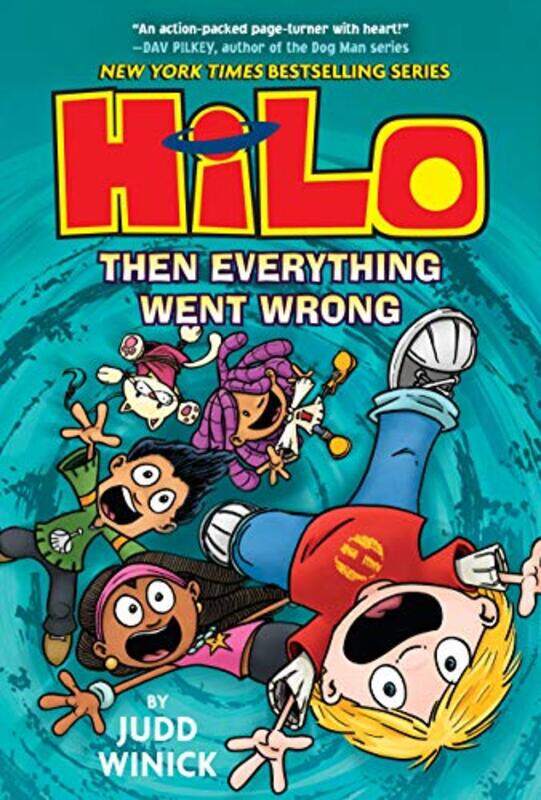 

Hilo Book 5: Then Everything Went Wrong , Hardcover by Winick, Judd