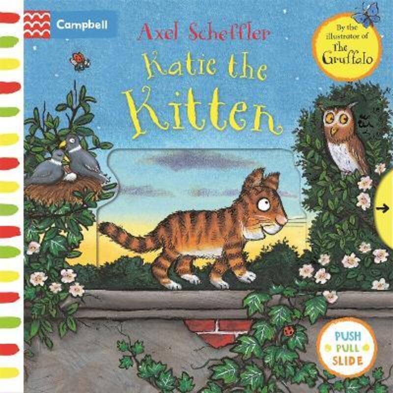 

Katie the Kitten: A Push, Pull, Slide Book,Hardcover, By:Campbell Books