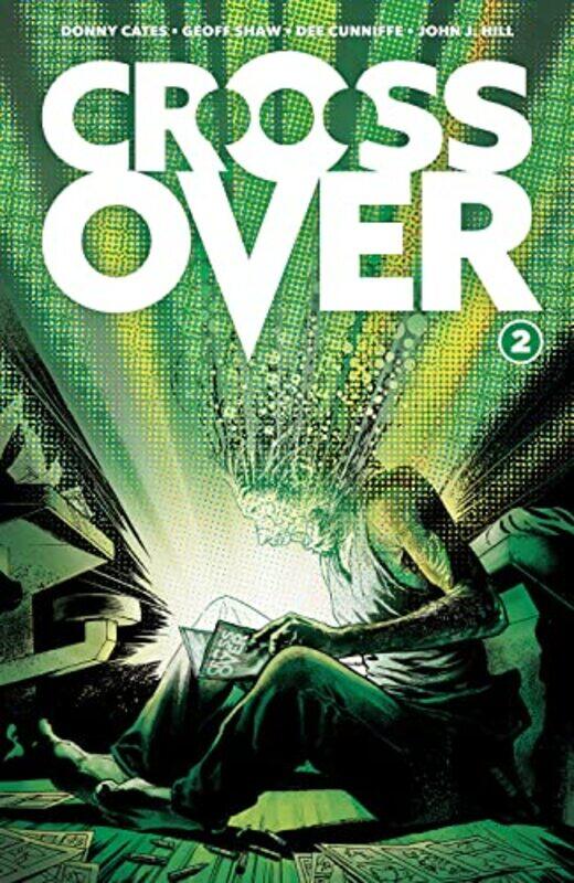 

Crossover Volume 2 The Ten Cent Plague by Donny Cates-Paperback