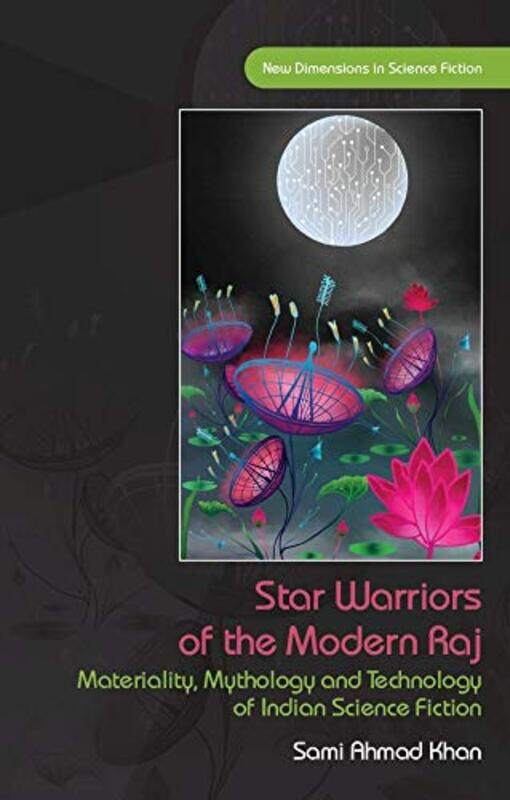

Star Warriors of the Modern Raj by Sami Ahmad Khan-Hardcover