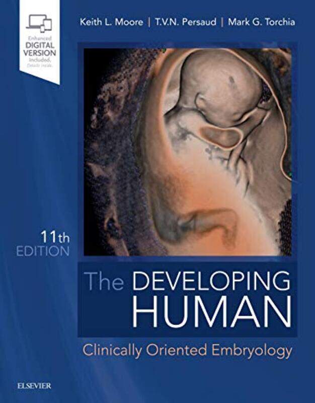 

The Developing Human: Clinically Oriented Embryology , Paperback by Moore, Keith L. - Persaud, T. V. N. - Torchia, Mark G.