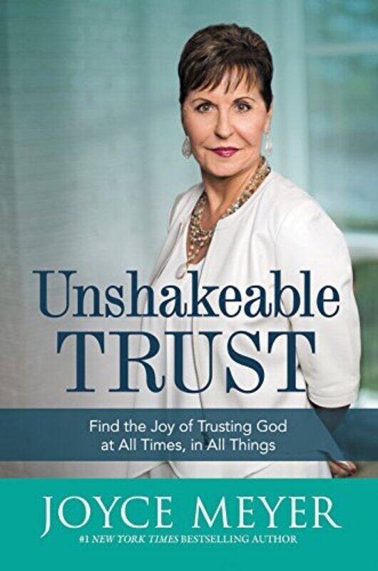 

Unshakeable Trust By Meyer Joyce - Paperback