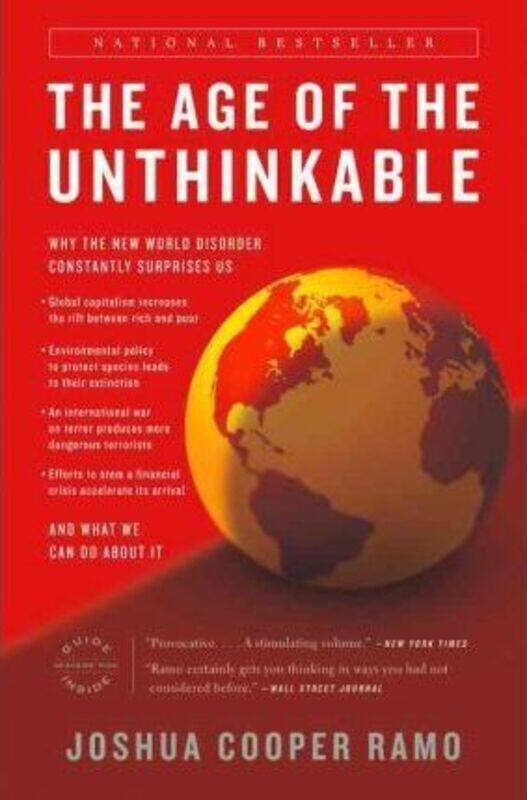 

The Age of the Unthinkable: Why the New World Disorder Constantly Surprises Us And What We Can Do Ab.paperback,By :Joshua Cooper Ramo