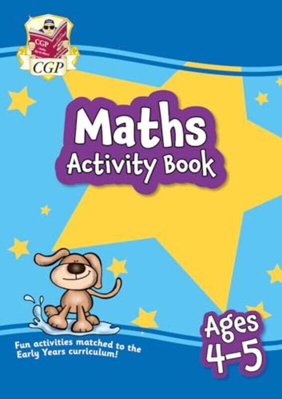 

Maths Activity Book for Ages 45 Reception by CGP BooksCGP Books-Paperback