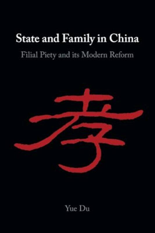 

State and Family in China by Yue Cornell University, New York Du-Paperback