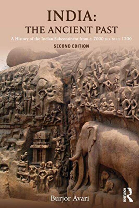 

India The Ancient Past by Burjor Manchester Metropolitan University, UK Avari-Paperback