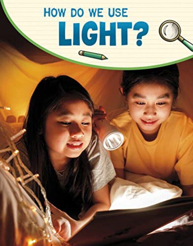 

How Do We Use Light by Jess EkstromNadia Fisher-Hardcover