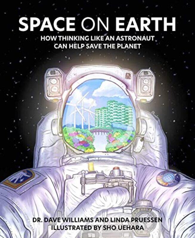 

Space on Earth by Dave WilliamsLinda PruessenSho Uehara-Paperback