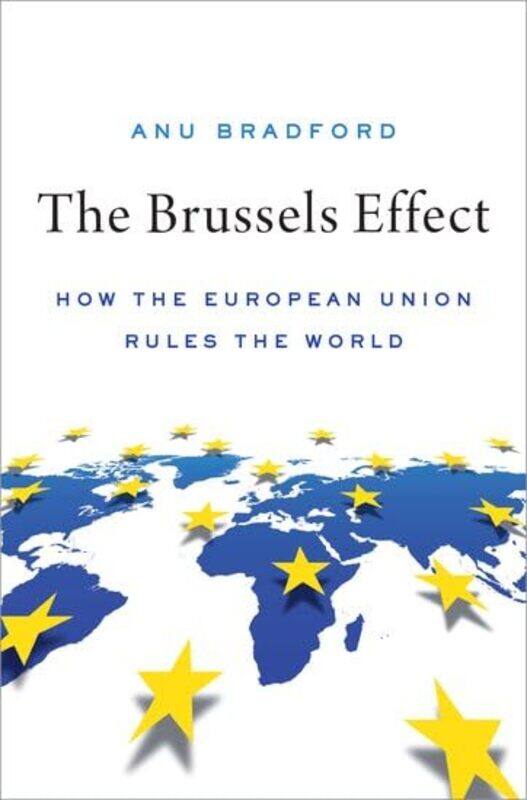 

The Brussels Effect by James Gerber-Hardcover